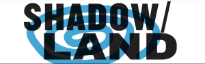 Shadow Land